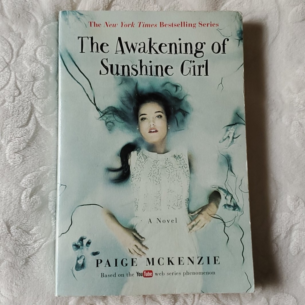 The Awakening of Sunshine Girl by Paige McKenzie